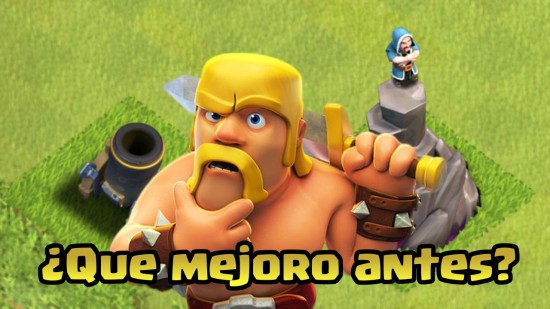 duda-mejorar-antes-clash-of-clans